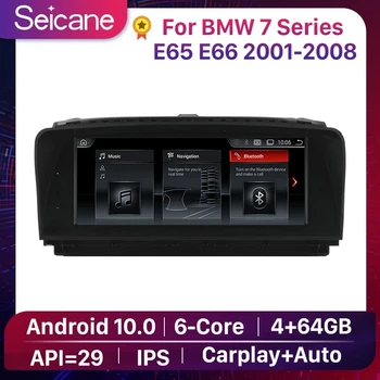 Seicane 4 + 64G Автомобильный GPS Мультимедийный Видео Радио плеер для BMW 7 Серии E65 E66 2001 2002-2008 Android 10,0 IPS поддержка Carplay