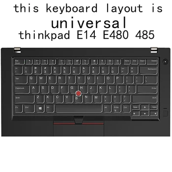 силиконовый чехол для клавиатуры ноутбука, новинка 2020, для Lenovo ThinkPad E14 E485 E480 T480S E475, 14-дюймовая Прозрачная идеально подходящая пленка TPU